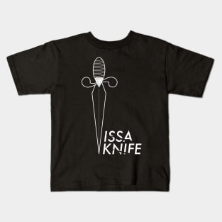 Issa Knife Kids T-Shirt